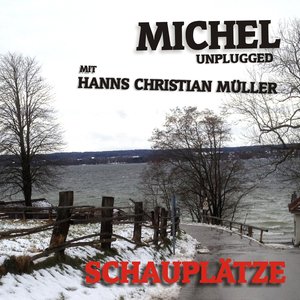 Schauplätze (feat. Hanns Christian Müller) [Unplugged]