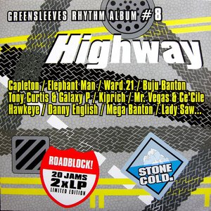 Greensleeves Rhythm Album #8: Highway