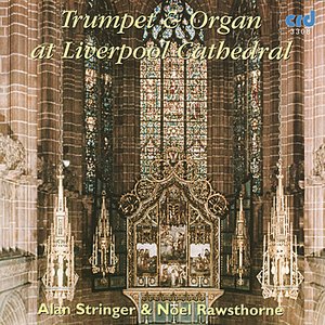 Trumpet And Organ at Liverpool Cathedral