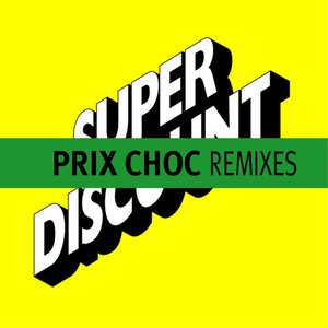 Prix Choc Remixes - EP