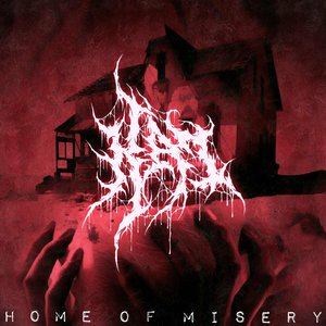 Home Of Misery
