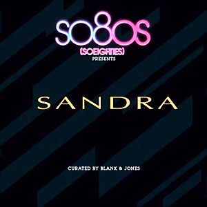 Sandra - So80s Presents Sandra - Curated By Blank & Jones [Disc 1] - Zortam Music
