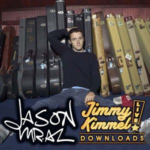 Jimmy Kimmel Live: Jason Mraz - EP
