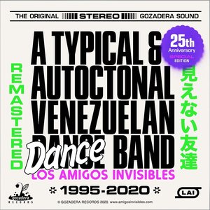 A TYPICAL AND AUTOCTONAL VENEZUELAN DANCE BAND REMASTERED