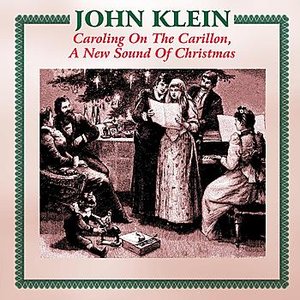 Caroling On The Carillon, A New Sound Of Christmas