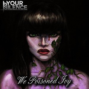 We Poisoned Ivy - EP