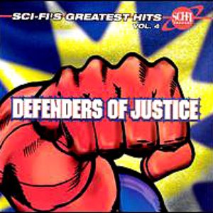 Image for 'Sci-Fi's Greatest Hits, Volume 4: Defenders of Justice'