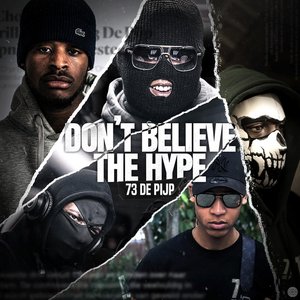 Don't Believe The Hype