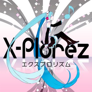 X-Plorez のアバター