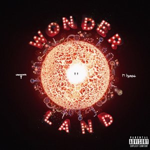 Wonderland (feat. M Huncho) - Single