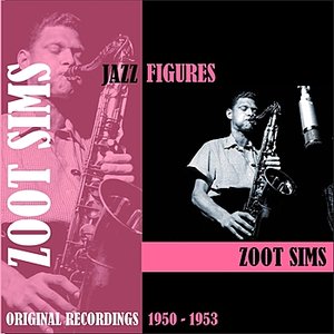 Jazz Figures / Zoot Sims (1950-1953)