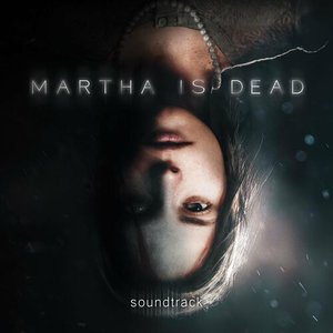 Martha is Dead