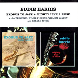 Exodus To Jazz + Mighty Like A Rose