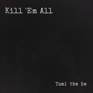 Kill 'Em All - Single