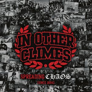 Spreading Chaos (Since 2004)