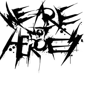 “We Are Not Heroes”的封面