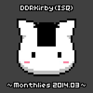 ~Monthlies 2014.03~
