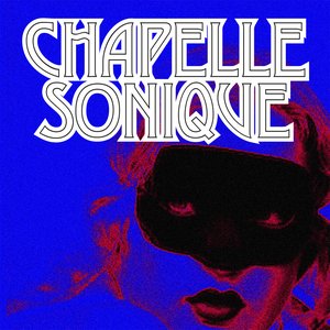 Chapelle Sonique 的头像
