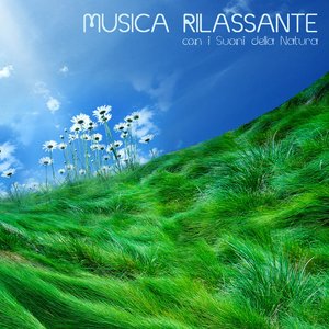 Musica Rilassante con i Suoni della Natura