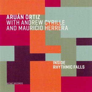 Inside Rhythmic Falls (feat. Andrew Cyrille & Mauricio Herrera)