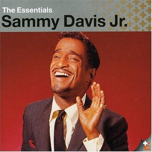 The Essentials: Sammy Davis Jr.