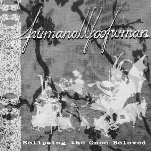 Eclipsing the Once Beloved