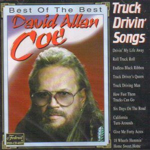 Best of The Best: Truck Drivin' Songs