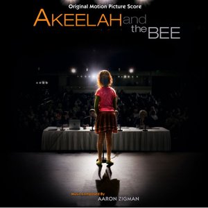 Akeelah and the Bee (Original Motion Picture Score)