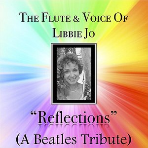 Reflections (A Beatles Tribute)