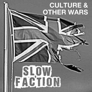 Culture & Other Wars - EP