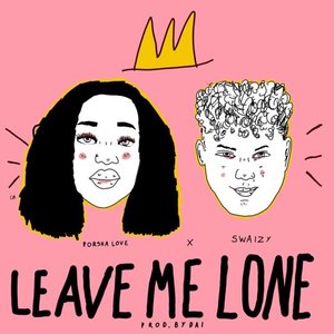 Leave Me Lone