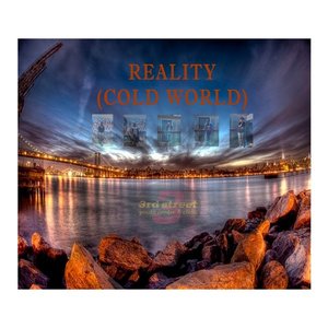 Reality (Cold World) - Single