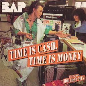 Time Is Cash, Time Is Money