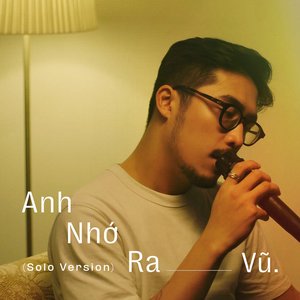 Anh Nhớ Ra (Solo Version) - Single