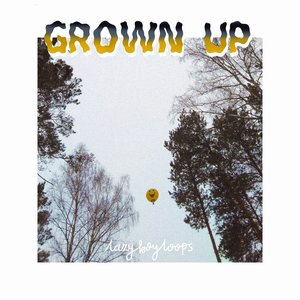 Grown Up - EP