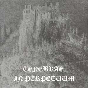 Tenebrae In Perpetuum