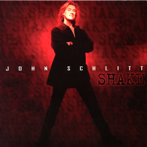 John Schlitt - Shake - Zortam Music