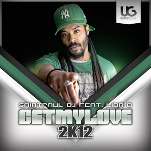 Get My Love (feat. Lion D) [2k12]