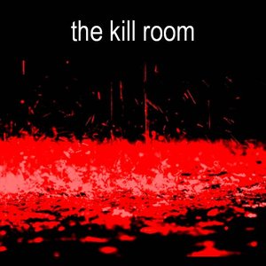 The Kill Room