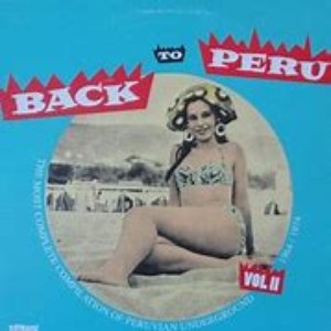 Back To Peru Vol 2
