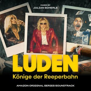 Luden (Amazon Original Series Soundtrack)