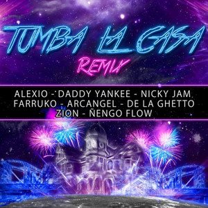 Tumba La Casa (Remix)