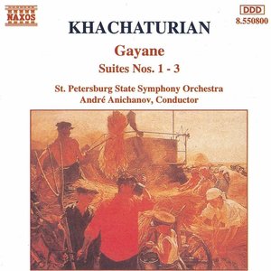 Gayane (complete ballet) / Selections from Spartacus / Masquerade Suite