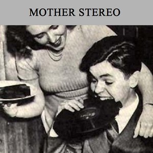 Mother Stereo 的头像