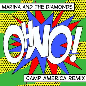 Oh No! (Camp America Remix)