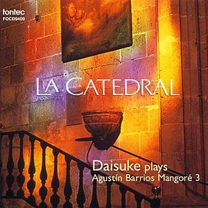 La Catedral / Daisuke Plays Agustin Barrios Mangore 3