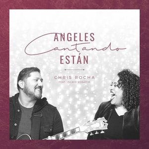 Angeles Cantando Estan (feat. Ingrid Rosario)