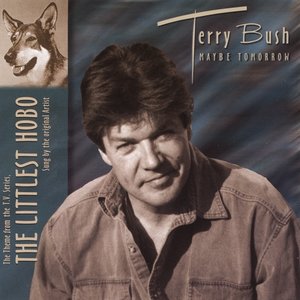 Maybe Tomorrow Theme From The Tv Series The Littlest Hobo