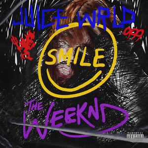 Juice WRLD - Juice WRLD & The Weeknd - Smil - Zortam Music