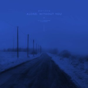 alone, without you